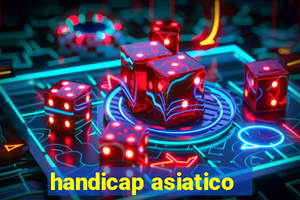 handicap asiatico - 3.5